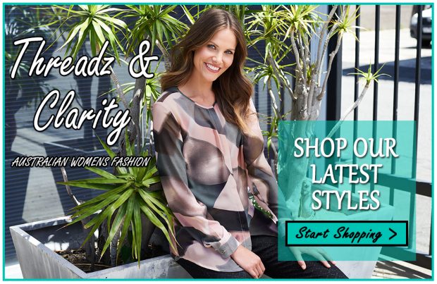 New Styles! Threadz & Clarity Australian Womens Clothing | Esteem's ...